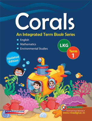 Corals, Class LKG, Term 1