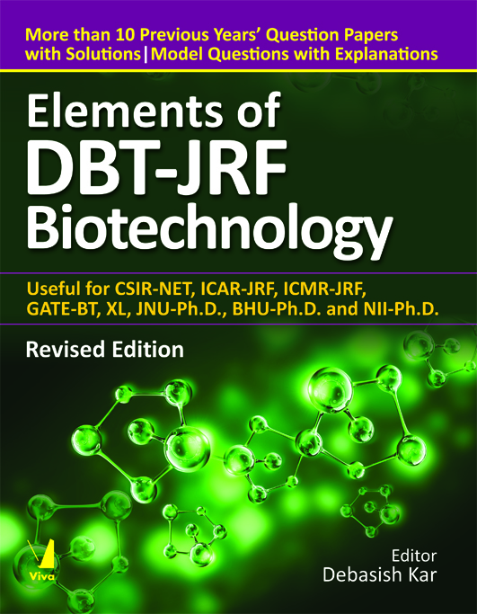 Elements Of DBT-JRF Biotechnology, Revised Edition