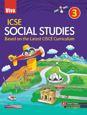 ICSE Social Studies - 3, 2020 Edition