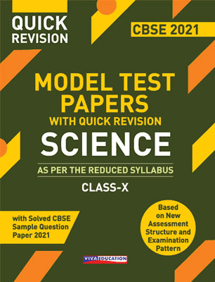 Model Test Papers with Quick Revision - Science for Class X